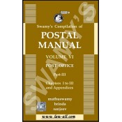 Swamy's Postal Manual, Vol. VI - Part III